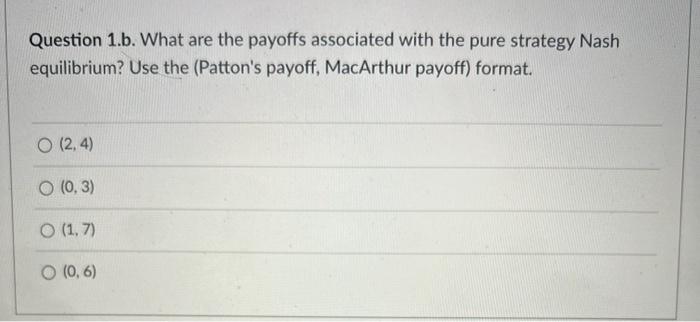 Q1 A Patton Macarthur Q1 B Multiple Choice Choose One As A Final Answer Q 1c Air What Is The Answer Sea 3
