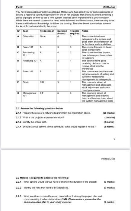 Part 2 50 Marks You Have Been Approached By A Colleague Marcus Who Has Asked You For Some Assistance In Solving A Reso 1