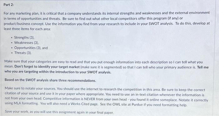 Part 1 First Think Of A Good Or Service You Would Like To Develop A Marketing Plan For In The Marketplace It Doesn T H 2