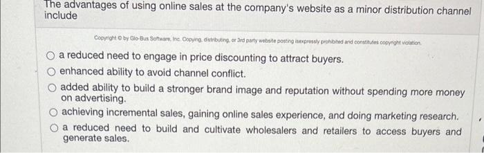 The Advantages Of Using Online Sales At The Company S Website As A Minor Distribution Channel Include Copyright By Gio 1