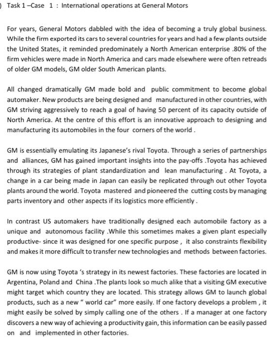 Task 1 Case 1 International Operations At General Motors For Years General Motors Dabbled With The Idea Of Becoming 1