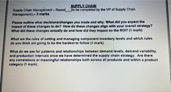 Supply Chain To Be Completed By The Vp Of Supply Chain Supply Chain Management Round Management 3 Marks Please Outli 1