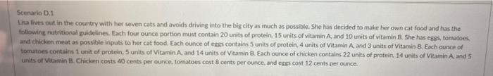 Scenario D 1 Lisa Lives Out In The Country With Her Seven Cats And Avoids Driving Into The Big City As Much As Possible 1