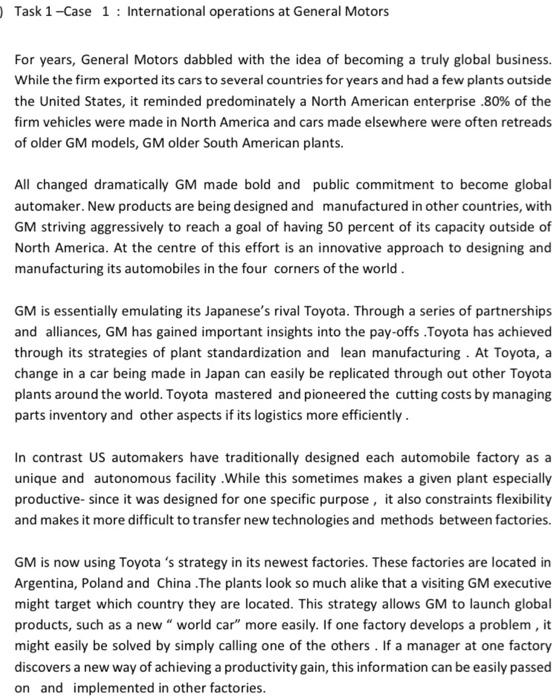 Task 1 Case 1 International Operations At General Motors For Years General Motors Dabbled With The Idea Of Becoming 1