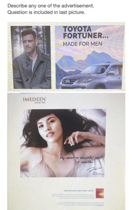 Describe Any One Of The Advertisement Question Is Included In Last Picture Imedeen Since The Toyota Fortuner Made F 2