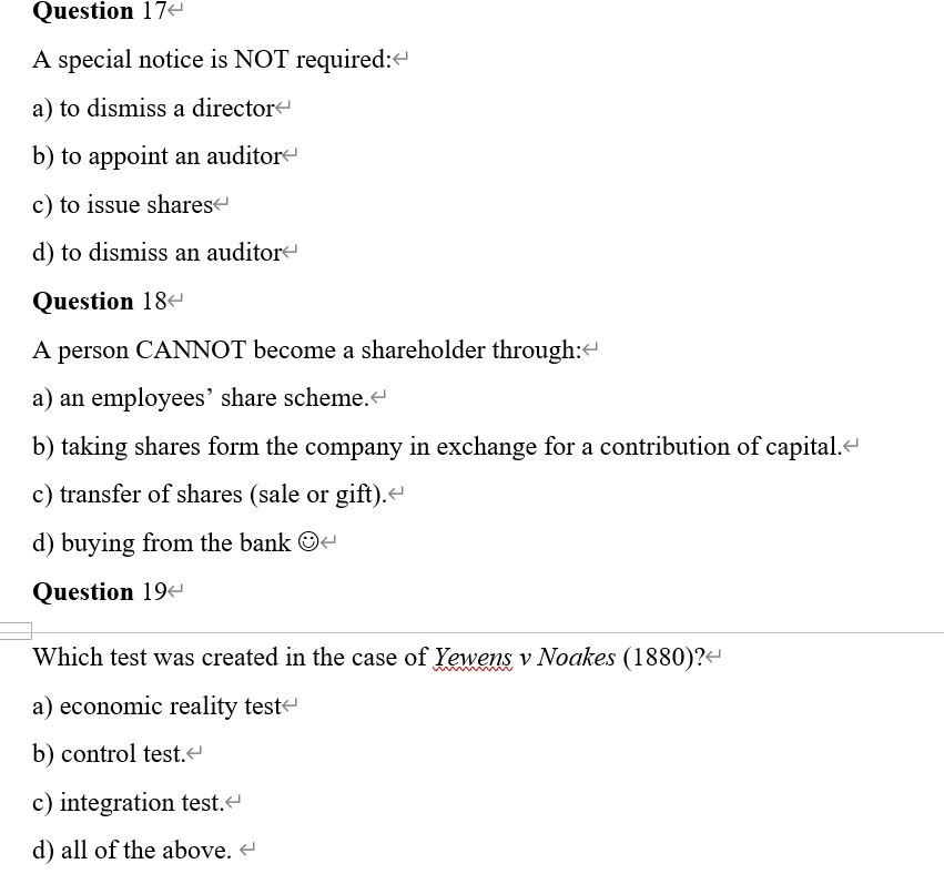 Question 174 A Special Notice Is Not Required A To Dismiss A Director B To Appoint An Auditor C To Issue Shares D 1