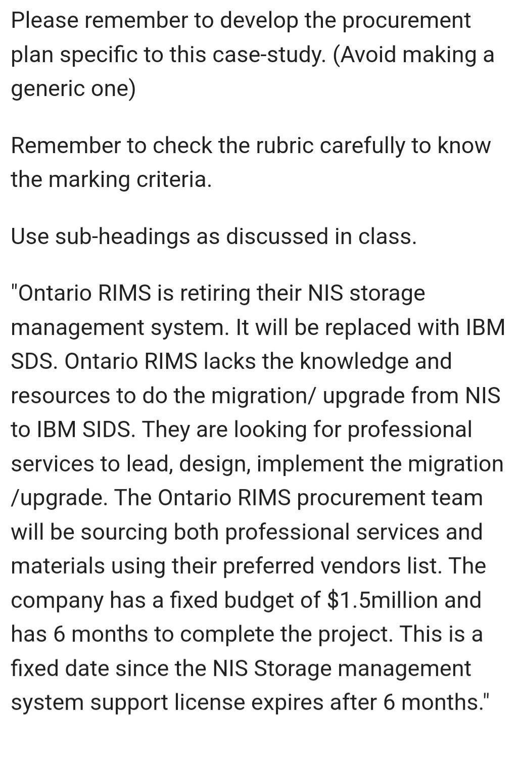 Please Remember To Develop The Procurement Plan Specific To This Case Study Avoid Making A Generic One Remember To Ch 1
