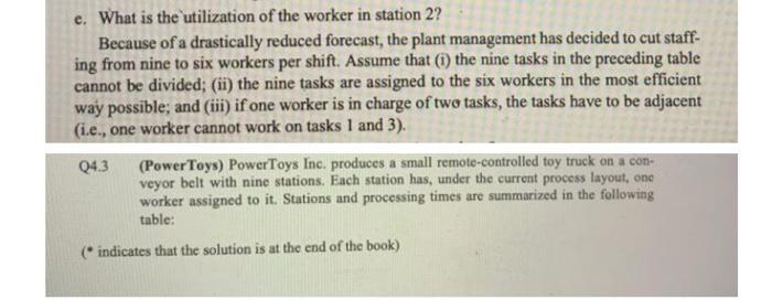 E What Is The Utilization Of The Worker In Station 2 Because Of A Drastically Reduced Forecast The Plant Management H 1