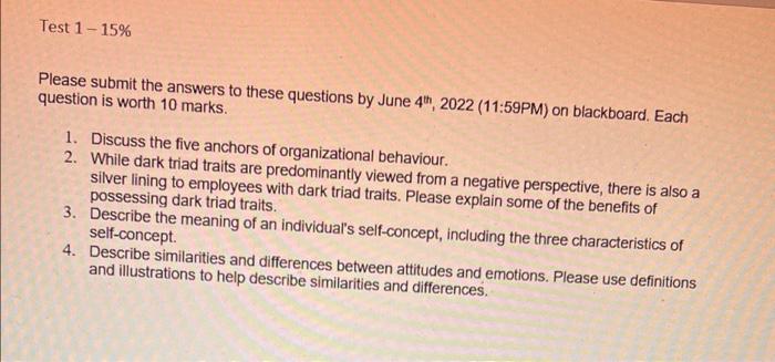 Test 1 15 Please Submit The Answers To These Questions By June 4th 2022 11 59pm On Blackboard Each Question Is Wort 1