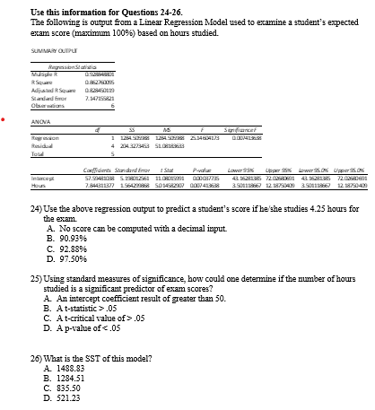 Use This Information For Questions 24 26 The Following Is Output From A Linear Regression Model Used To Examine A Stude 1