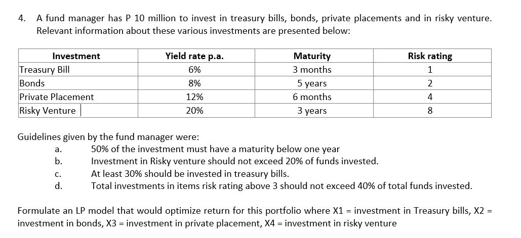 4 A Fund Manager Has P 10 Million To Invest In Treasury Bills Bonds Private Placements And In Risky Venture Relevant 1