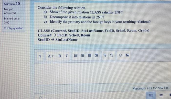 Question 19 Not Yet Answered Marked Out Of 3 00 Flag Question Consider The Following Relation A Show If The Given Rela 1