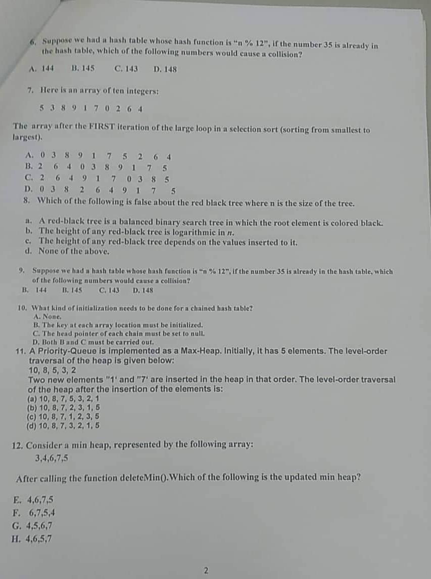 6 Suppose We Had A Hash Table Whose Hash Function Is N 12 If The Number 35 Is Already In The Hash Table Which Of 1