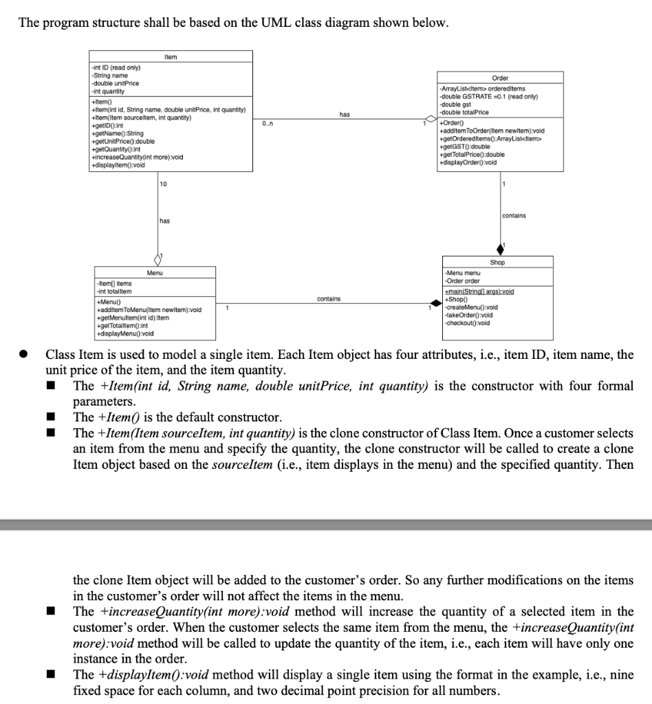 The Program Structure Shall Be Based On The Uml Class Diagram Shown Below Item Int Id Read Only String Name Order 1