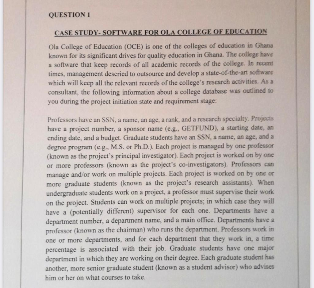 Question 1 Case Study Software For Ola College Of Education Ola College Of Education Oce Is One Of The Colleges Of Edu 1