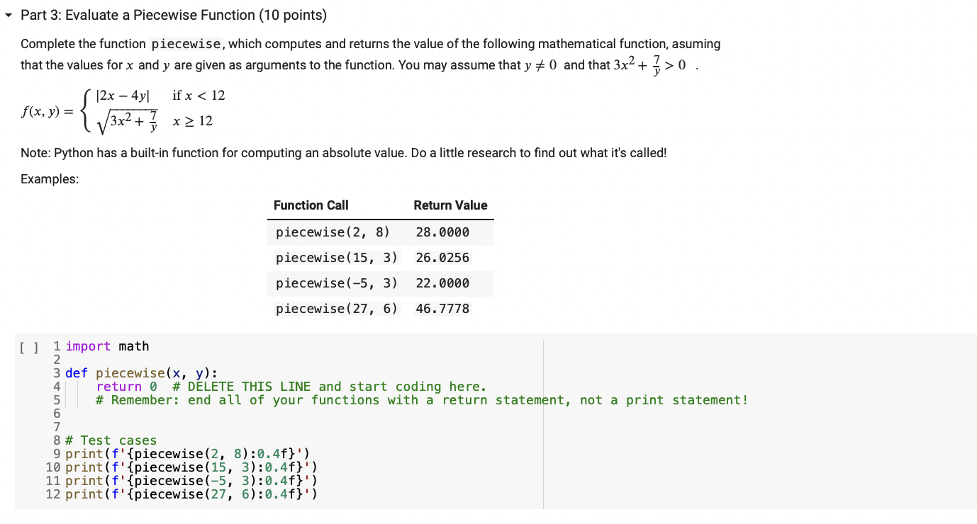 Part 3 Evaluate A Piecewise Function 10 Points Complete The Function Piecewise Which Computes And Returns The Valu 1