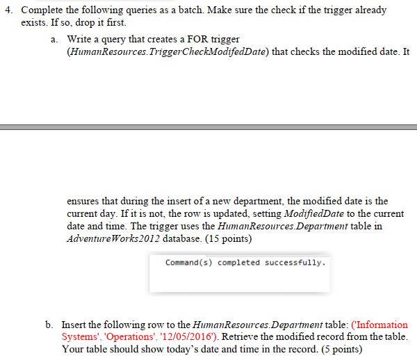 Use The Adventureworks2012 Sample Database To Answer The Questions 1
