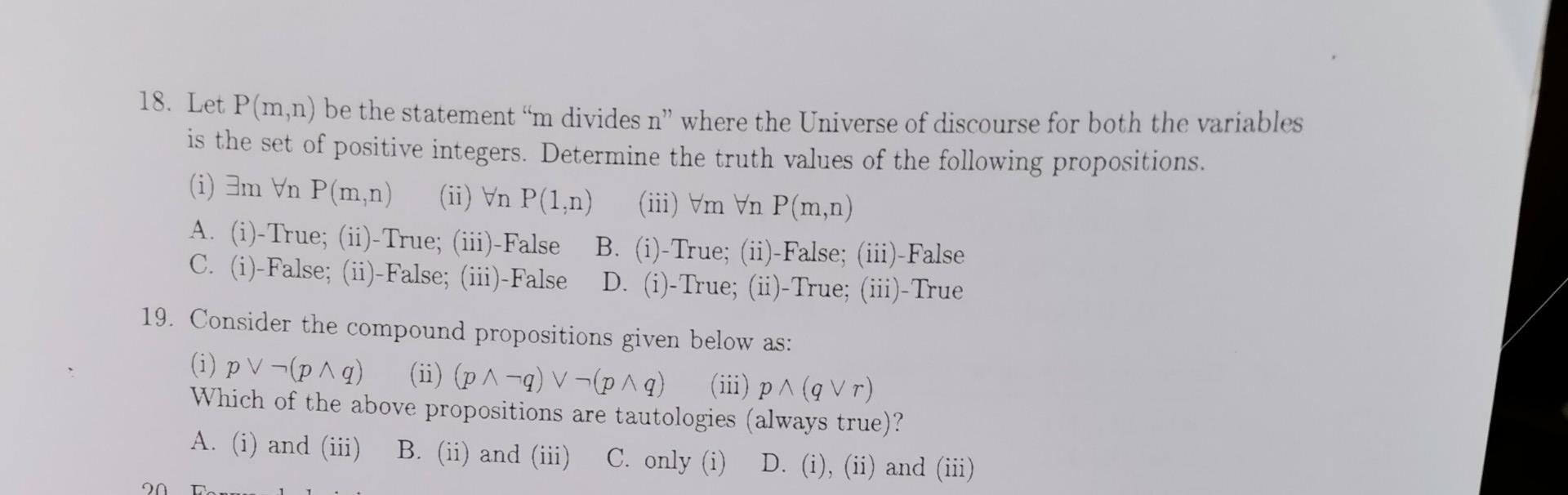 18 Let P M N Be The Statement M Divides N Where The Universe Of Discourse For Both The Variables Is The Set Of Posit 1