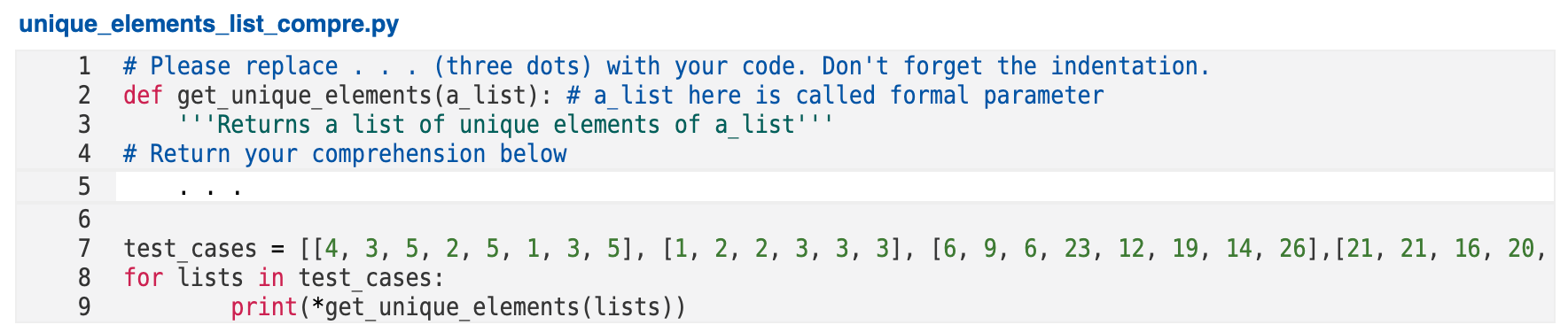 Pyhton Code Block A Fill The Code For Line 2 And On Code Block B Given A List Of Numbers Find And Print The Elements Th 3
