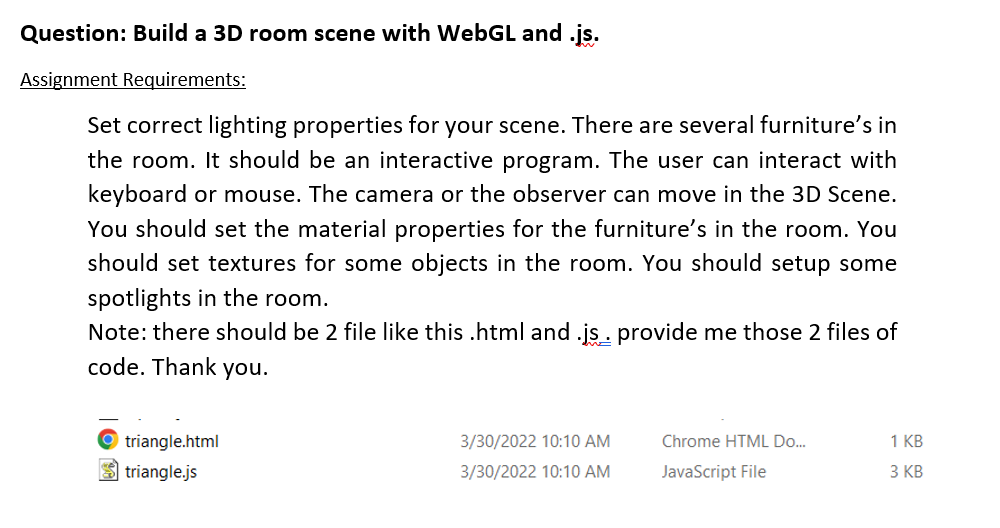 Question Build A 3d Room Scene With Webgl And Js Assignment Requirements Set Correct Lighting Properties For Your Sc 1