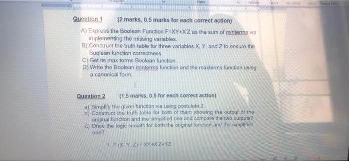 Shte Futting Question 1 2 Marks 0 5 Marks For Each Correct Action A Express The Boolean Function F Xy Xz As The Sum 1