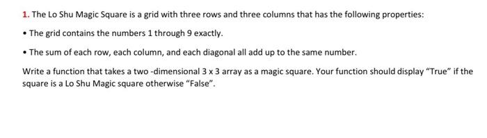 1 The Lo Shu Magic Square Is A Grid With Three Rows And Three Columns That Has The Following Properties The Grid Con 1