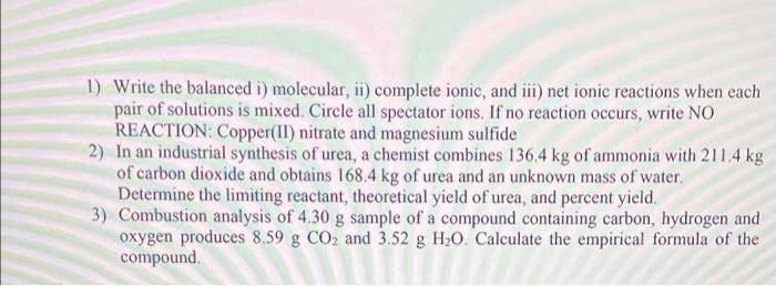 1 Write The Balanced I Molecular Ii Complete Ionic And Ii Net Ionic Reactions When Each Pair Of Solutions Is Mixed 1