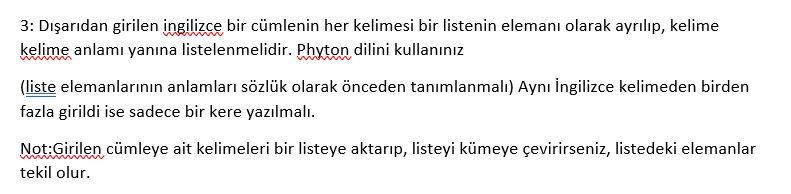 3 Disaridan Girilen Ingilizce Bir Cumlenin Her Kelimesi Bir Listenin Elemani Olarak Ayrilip Kelime Kelime Anlami Yanin 1