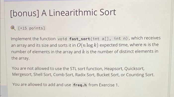 Bonus A Linearithmic Sort 15 Points Implement The Function Void Fast Sort Int A Int N Which Receives An Array 1