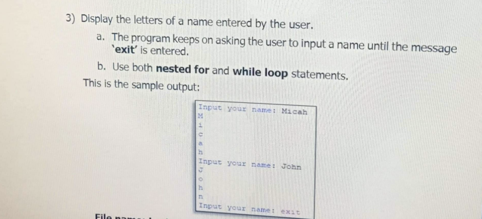 Using The Nested Loops Statements In Python Create The Program 1