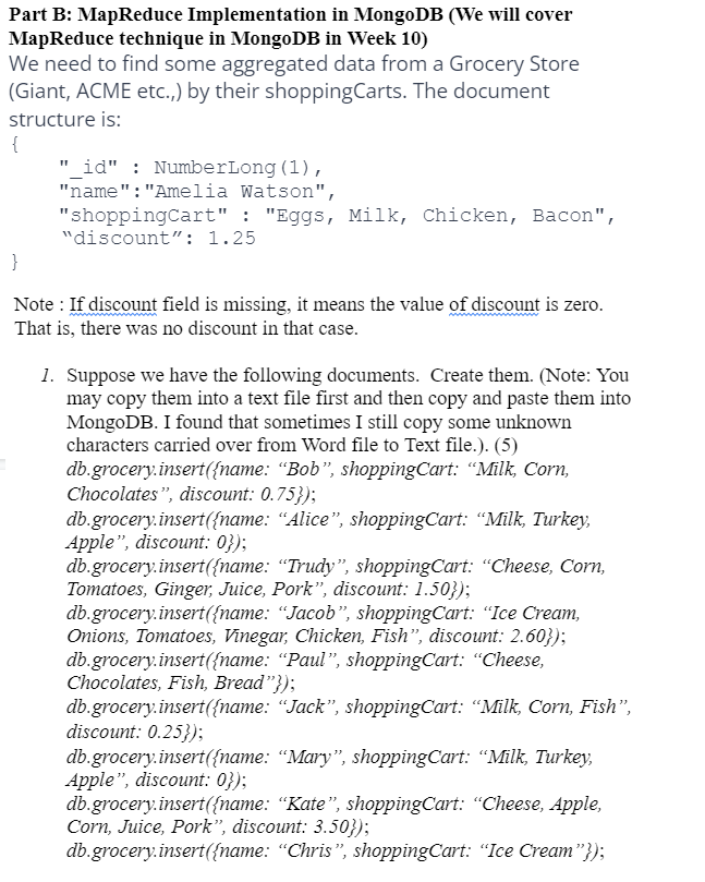 Part 8 Please Read The Questions For Each Question Submit A Mongodb Command And The Output From Mongodb For Eac 1