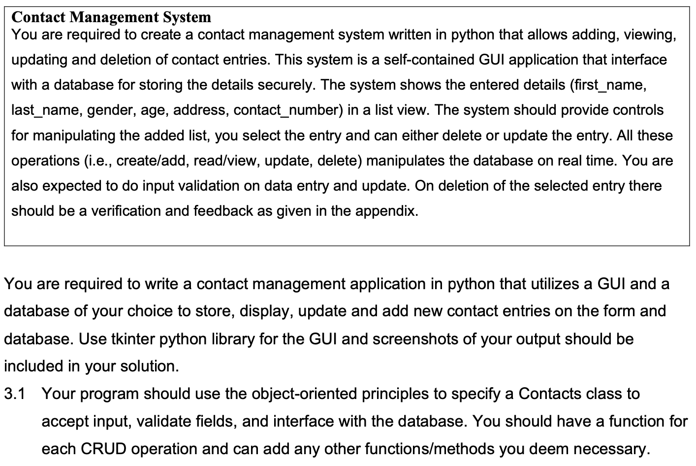 Contact Management System You Are Required To Create A Contact Management System Written In Python That Allows Adding V 1