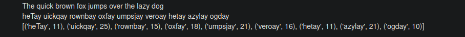Your Code Needs To Do The Following 1 Create A Function Called Piglatin That Accepts A String Of English Words In The 3