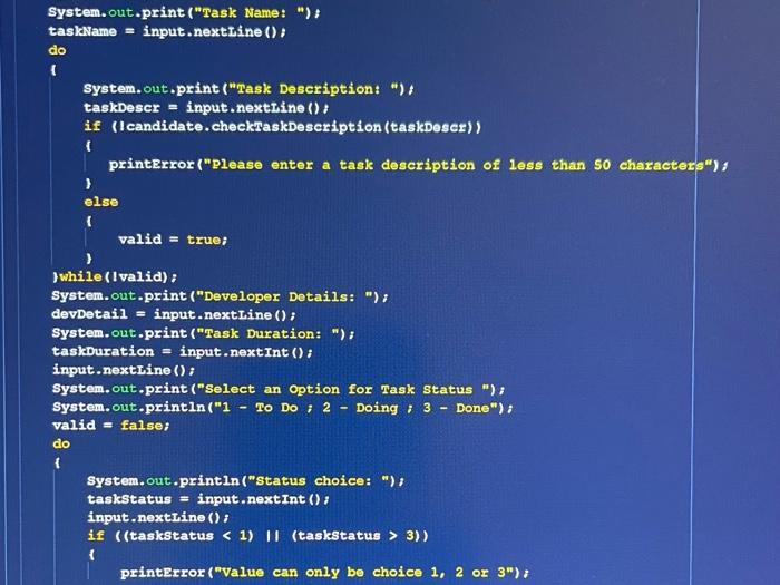 System Out Print Task Name Taskname Input Nextline Do System Out Print Task Description Taskdescr 1