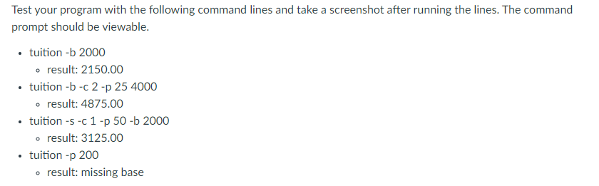 Write A C Program That Runs On Ocelot For A Tuition Calculator Using Only The Command Line Options You Must Use Getopt 2