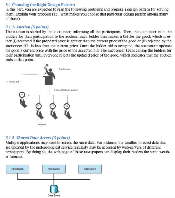 3 1 Choosing The Right Design Pattern In This Part You Are Expected To Read The Following Problems And Propose A Design 1