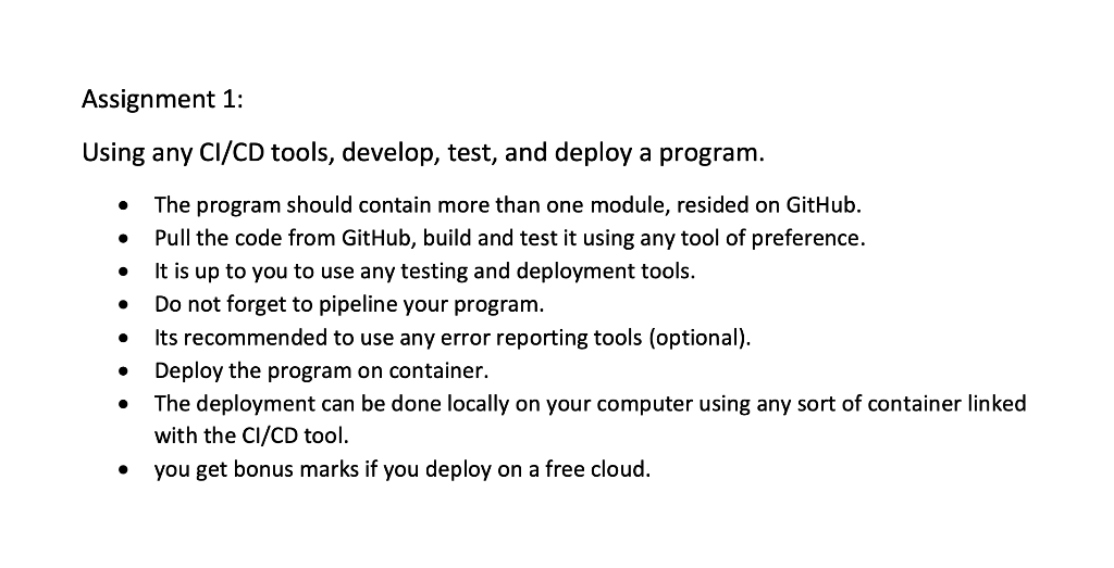 Assignment 1 Using Any Ci Cd Tools Develop Test And Deploy A Program The Program Should Contain More Than One Mod 1