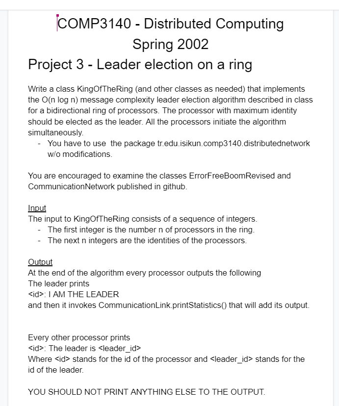 Comp3140 Distributed Computing Spring 2002 Project 3 Leader Election On A Ring Write A Class Kingofthering And Othe 1