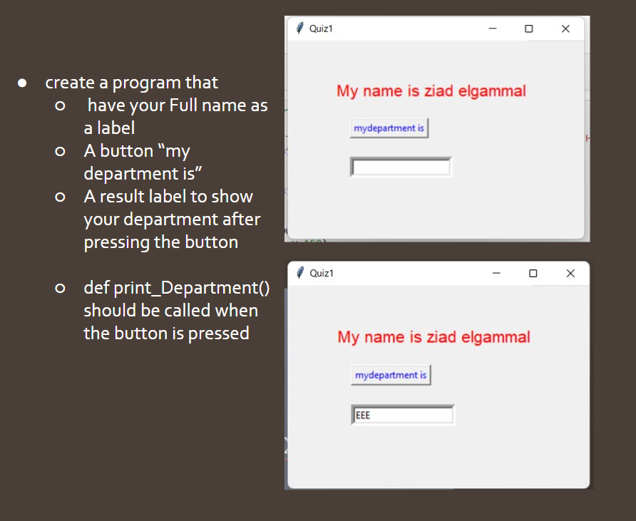 Create A Program That Have Your Full Name As A Label O A Button My Department Is O A Result Label To Show Your Departm 1