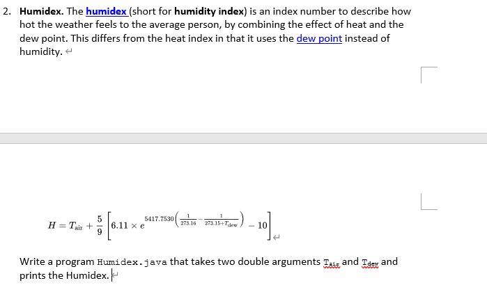 2 Humidex The Humidex Short For Humidity Index Is An Index Number To Describe How Hot The Weather Feels To The Avera 1