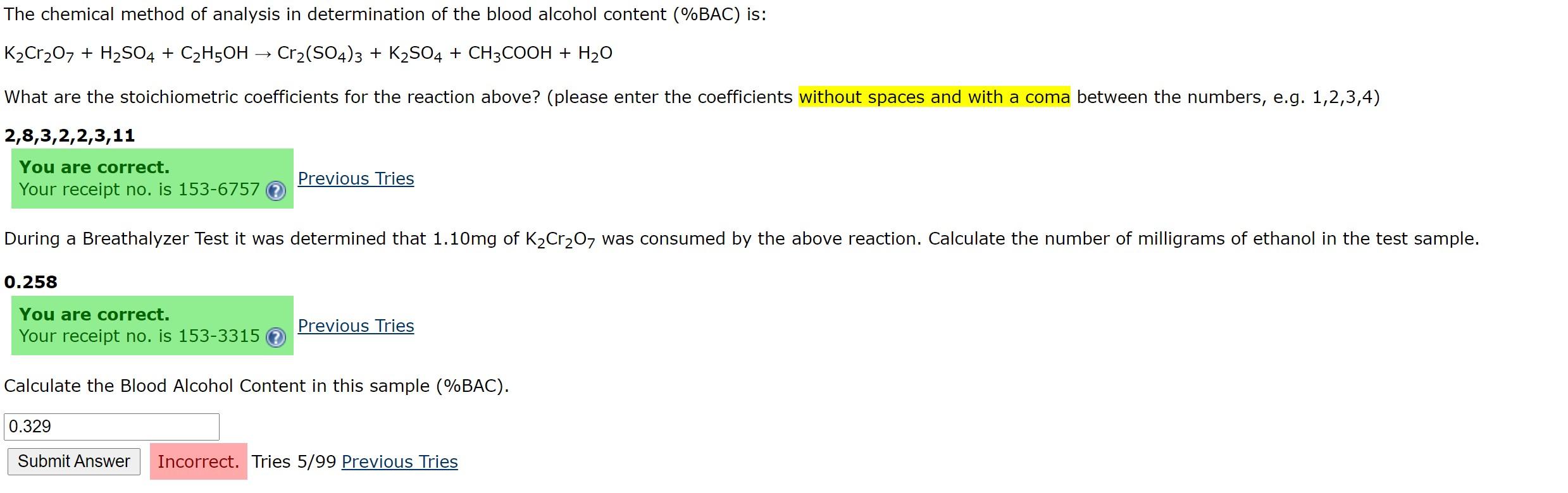 The Chemical Method Of Analysis In Determination Of The Blood Alcohol Content Bac Is K2cr2o7 H2so4 C2h5oh Cr2 1