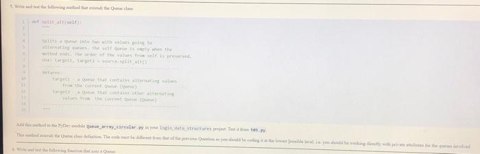 3 Write At The Following Mathod That End The Qual Def Split Alt Self Splits A Ques Into Two With Values Going To Alter 1