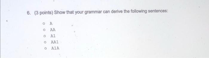 Give A Bnf Grammar For Each Of The Languages Below For Example A Correct Answer For The Set Of All Strings Consisting 3