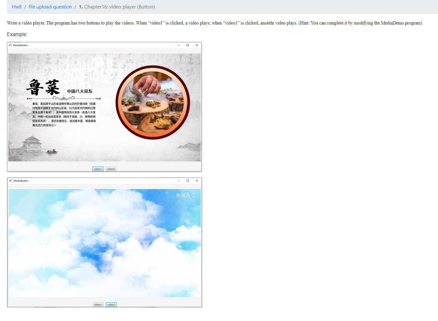 Hw8 File Upload Question 1 Chapter16 Video Player Button Write A Video Player The Program Has Two Buttons To Pl 1