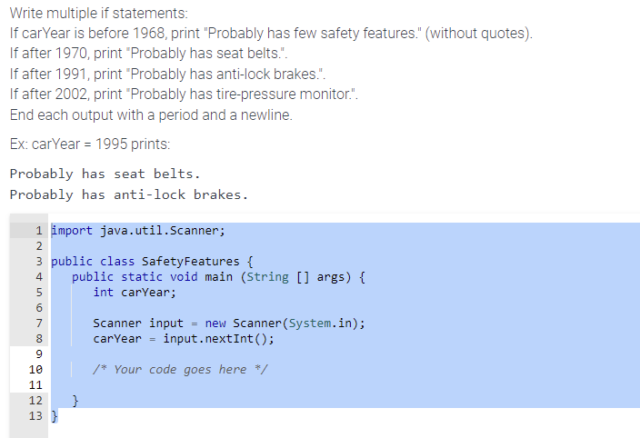 Write Multiple If Statements If Caryear Is Before 1968 Print Probably Has Few Safety Features Without Quotes If 1