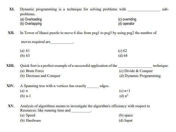 Xi Dynamic Programming Is A Technique For Solving Problems With Sub Problems A Overloading B Overlapping C Over 1