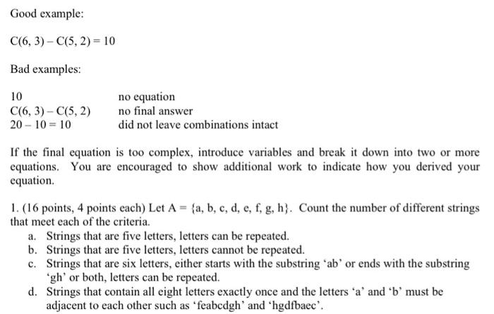 Good Example C 6 3 C 5 2 10 Bad Examples 10 No Equation C 6 3 C 5 2 No Final Answer 20 10 10 Did Not Leave Comb 1