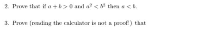 2 Prove That If A B 0 And A B Then A B 3 Prove Reading The Calculator Is Not A Proof That 1