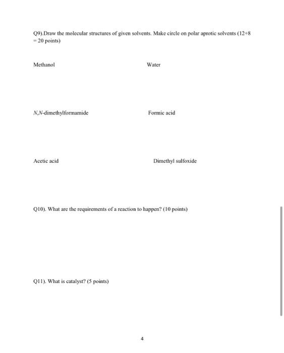 09 Draw The Molecular Structures Of Given Solvents Make Circle On Polar Aprotic Solvents 12 8 20 Points Methanol W 1