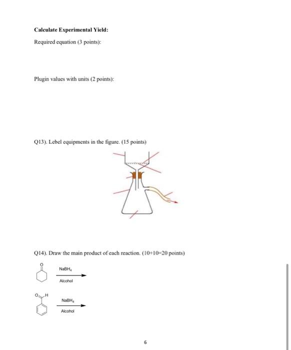 Calculate Experimental Yield Required Equation 3 Points Plugin Values With Units 2 Points Q13 Lebel Equipments I 1